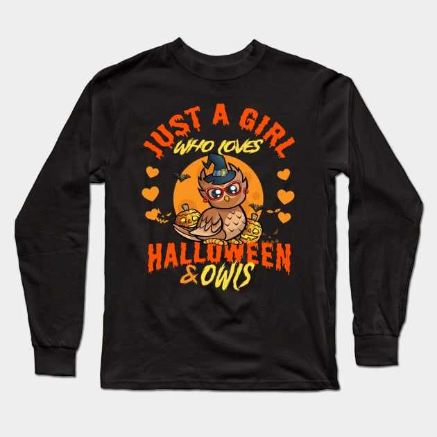 Just a Girl Who Loves Halloween And Owls Long Sleeve T-Shirt by Rebrand